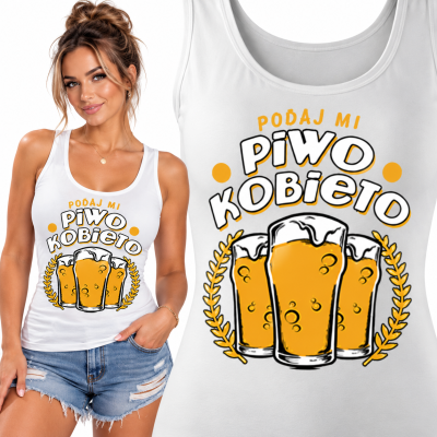 TANK TOP ŚMIESZNY PODAJ MI